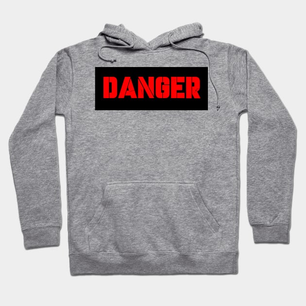 dANGER Hoodie by gustavoscameli